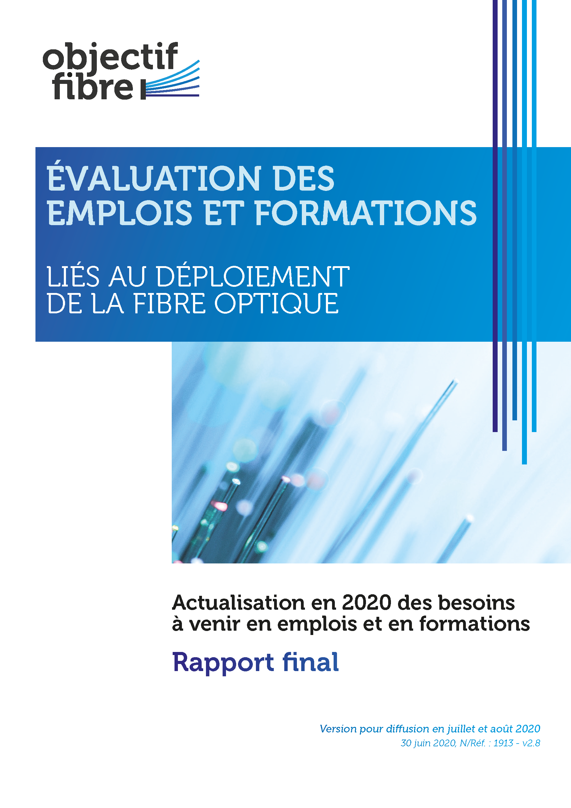 Les métiers de la Fibre Optique, une opportunité confirmée pour l'emploi dans le cadre du Plan France Très Haut Débit