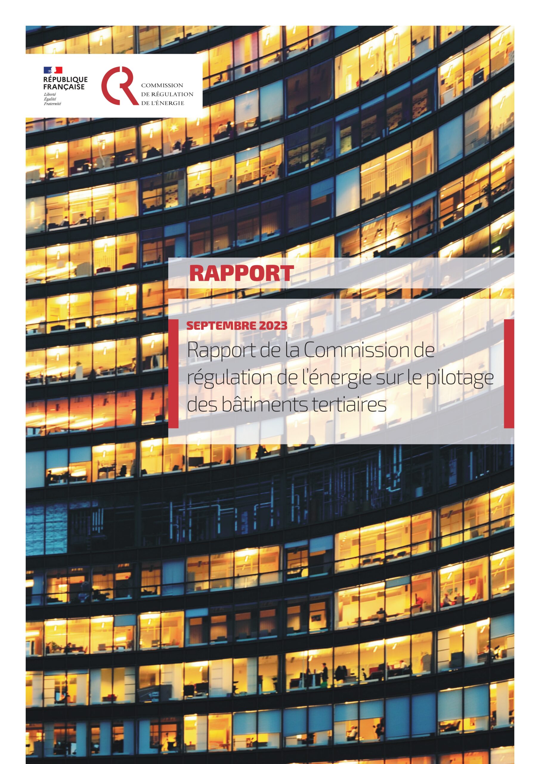 Rapport de la Commission de Régulation de l’Energie (CRE) sur le pilotage des bâtiments tertiaires