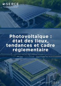Photovoltaïque : état des lieux, tendances et cadre réglementaire