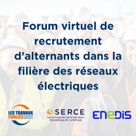 Forum virtuel de recrutement d’alternants dans la filière des réseaux électriques