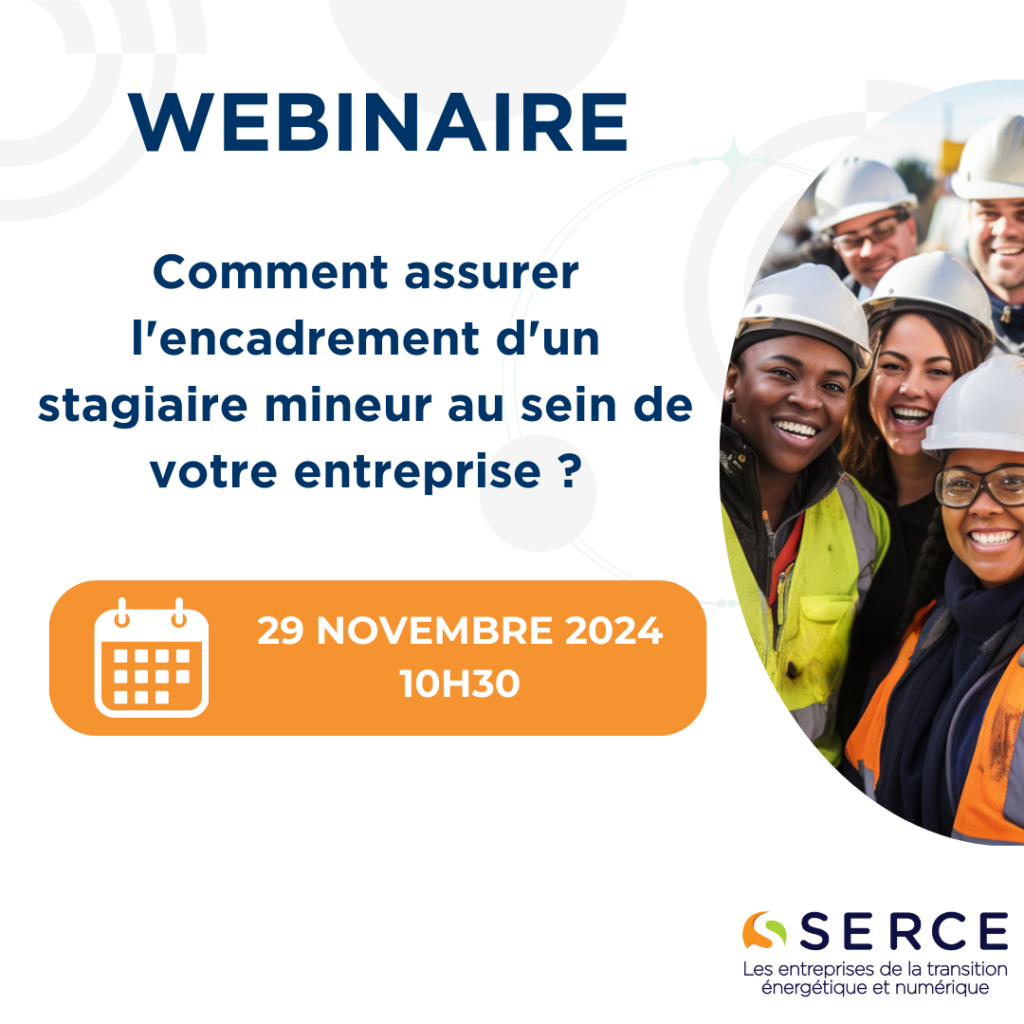 Webinaire : Comment assurer l'encadrement d'un stagiaire mineur au sein de votre entreprise ?