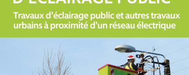 Document Guide : Travaux d’éclairage public et autres travaux urbains à proximité d’un réseau électrique