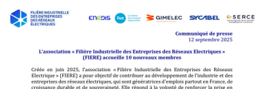 L’association « Filière Industrielle des Entreprises des Réseaux Electriques » (FIERE) accueille 10 nouveaux membres