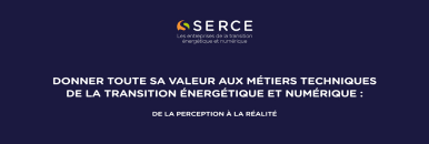 Le SERCE s’empare de l’attractivité des métiers de la profession, piliers essentiels de la réussite de l’électrification des usages et de la réindustrialisation