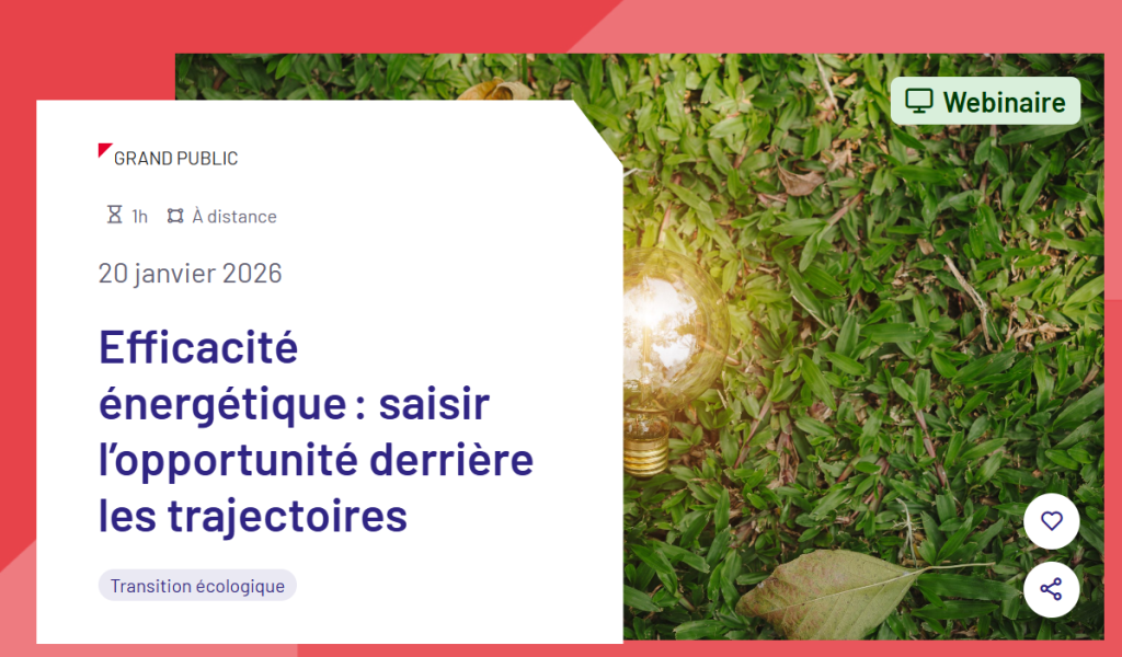 Webinaire Académie du Medef : Efficacité énergétique : saisir l’opportunité derrière les trajectoires