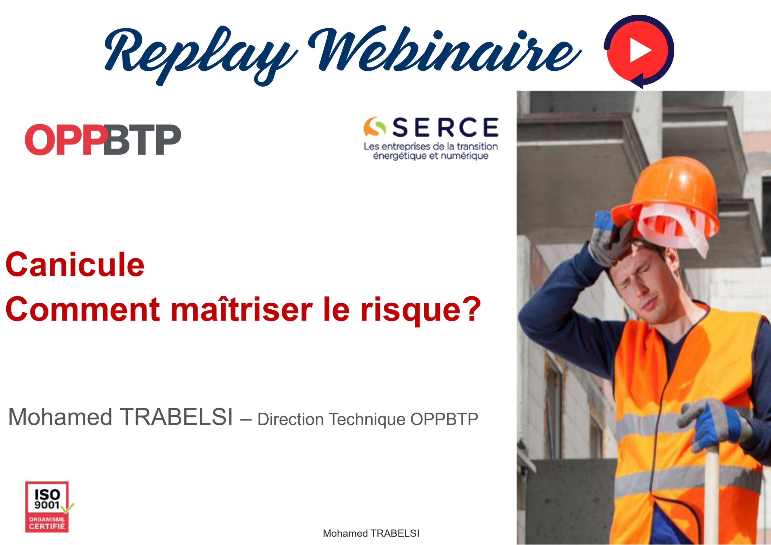 Document Replay & Support Webinaire : « Comment maîtriser le risque canicule ? »